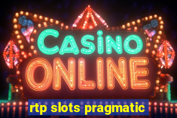 rtp slots pragmatic